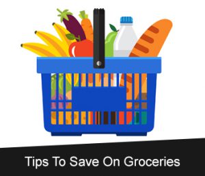 Tips save Groceries Live within Budget