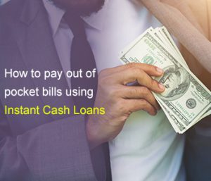 Pay Pocket Bills Using Instant Cash Loans