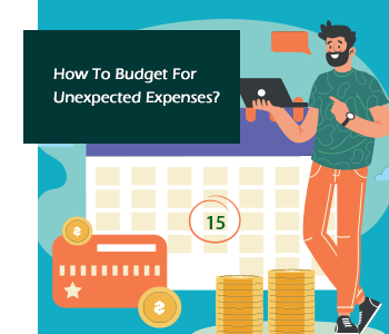 How To Budget For Unexpected Expenses