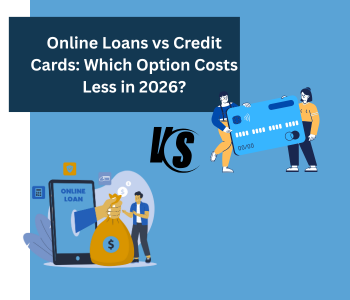 Online Loans vs Credit Cards